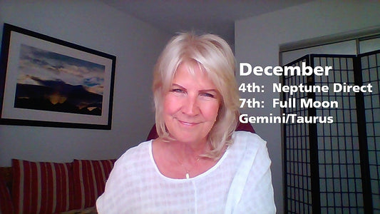 December 2022 Full Moon in Gemini/Taurus and Neptune direct