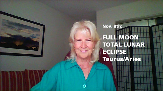 Nov. 8th: Full Moon TOTAL Lunar Eclipse ~