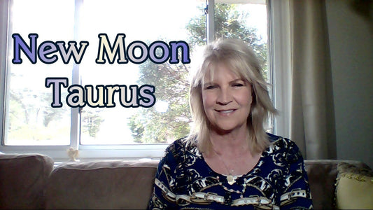 May 4th: NEW Moon in Taurus