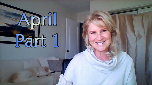 April Part 1 ~ Dynamic New Moon ~
