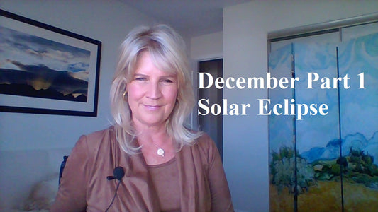 December Part 1 ~ New Moon Solar Eclipse