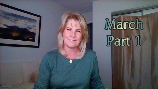 March Part 1 (New Moon) ~