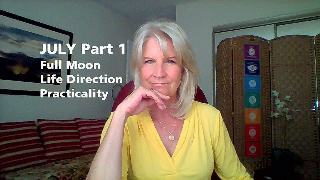 July Part 1 ~ Full Moon Capricorn