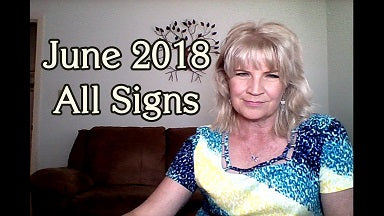 June 2018 Videoscopes (for each sign) ~ New Moon Gemini / Mars Retrograde / Full Moon Capricorn
