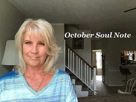 Soul Note for October ~