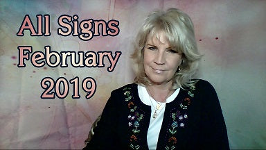 FEBRUARY 2019 (ALL SIGNS)