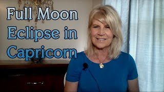 July 16th:  Full Moon Lunar Eclipse in Capricorn
