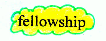 Fellowship