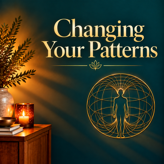 Changing Your Patterns
